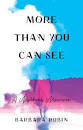 Book Club: More than you can see: A Mother's Memoir 