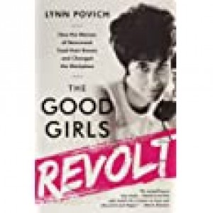 Book Club: The Good Girls Revolt